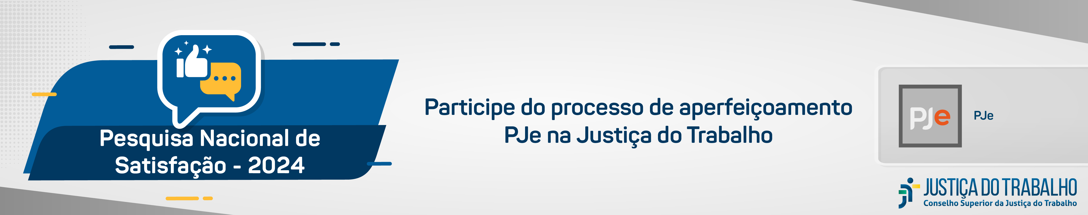 Pesquisa Nacional de Satisfação do Sistema PJe - Ano 2024 (A)